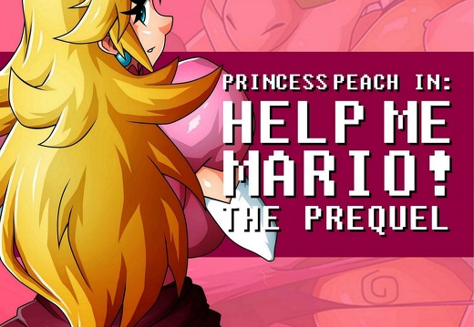 Princess Peach in: Help Me Mario! The Prequel